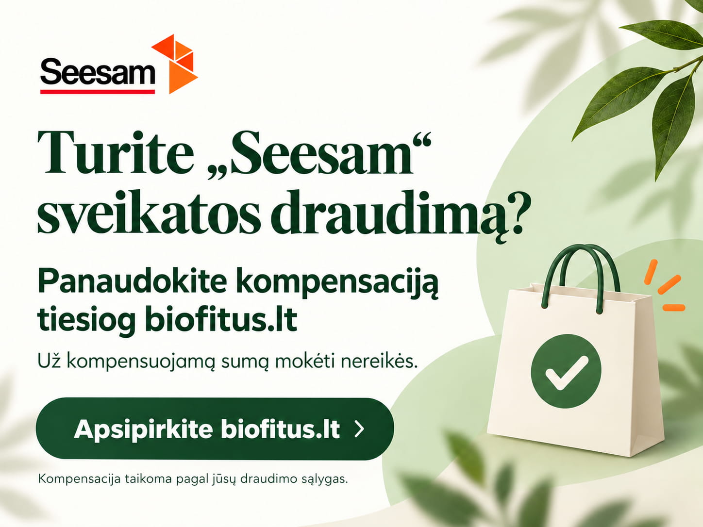 „Seesam“ sveikatos draudimas Biofitus.lt